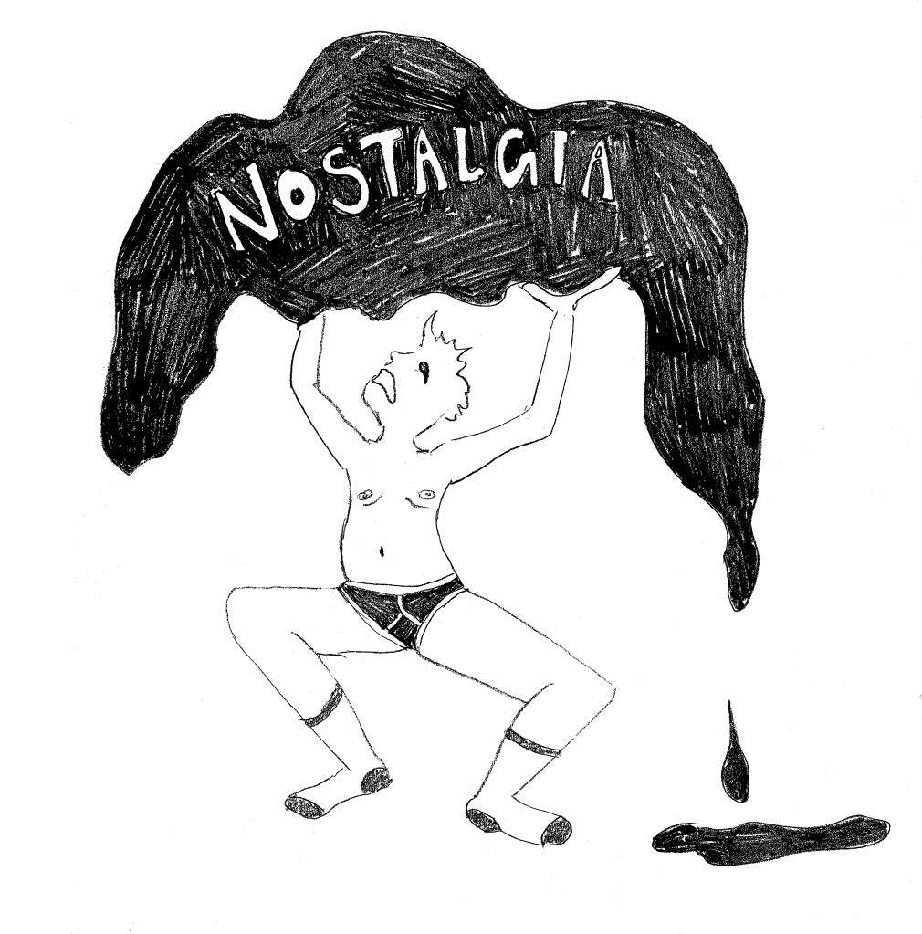 Lile, a girl in only socks and scrappy underwear tries desperately to hold a large dripping black mass labelled "NOSTALGIA" over her head. Her arms are tired and her mouth is open i na silent wail of pain.
